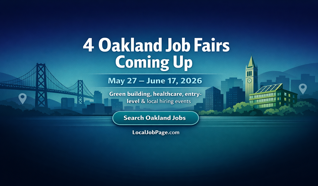Walk-In Interviews: 4 Oakland Hiring Events May–June 2026